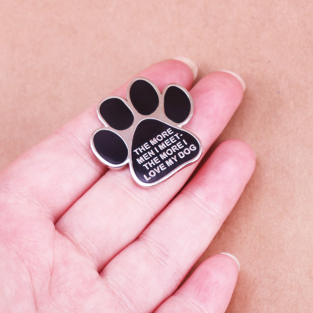 THE MORE MEN I MEET.THE MORE I - Pet Supplies And More review and price